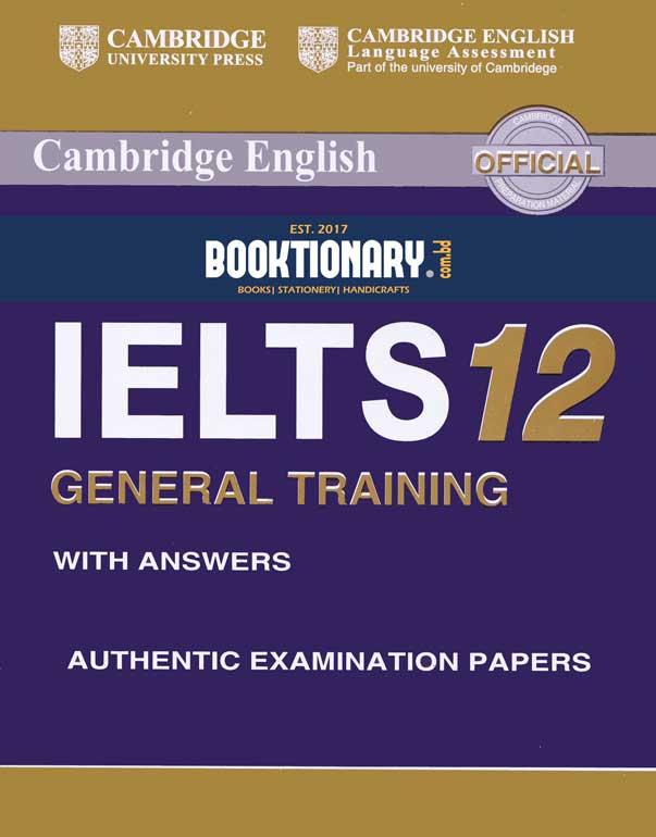 Cambridge IELTS 12 General Training Student's Book with Answers