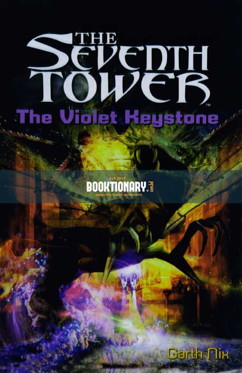 The Violet Keystone  ( The Seventh Tower series, book 6 ) ( High Quality )