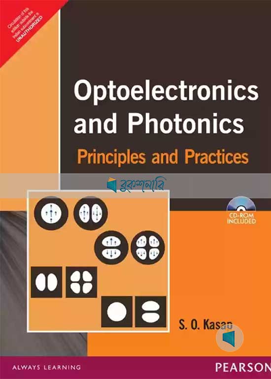 Optoelectronics and Photonics Principles and Practices