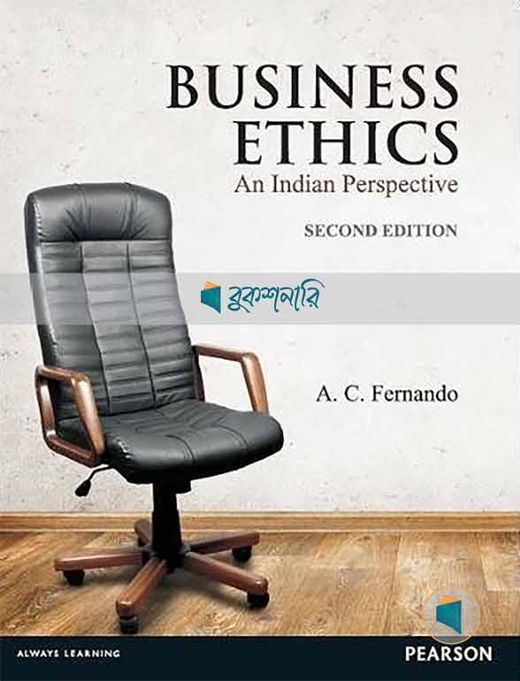 Business Ethics An Indian Perspective
