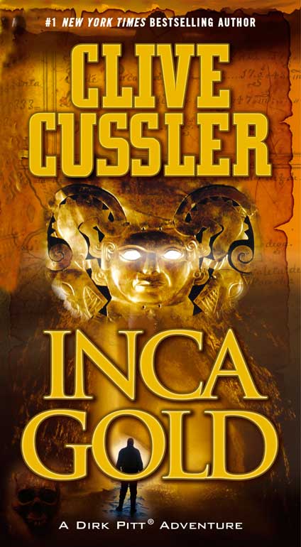Inca Gold ( Dirk Pitt Series, Book 12 ) ( High Quality )