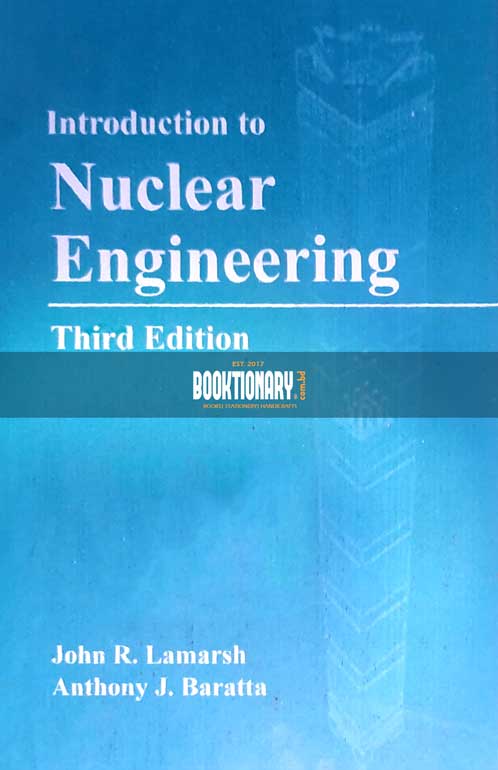 Introduction to Nuclear Engineering