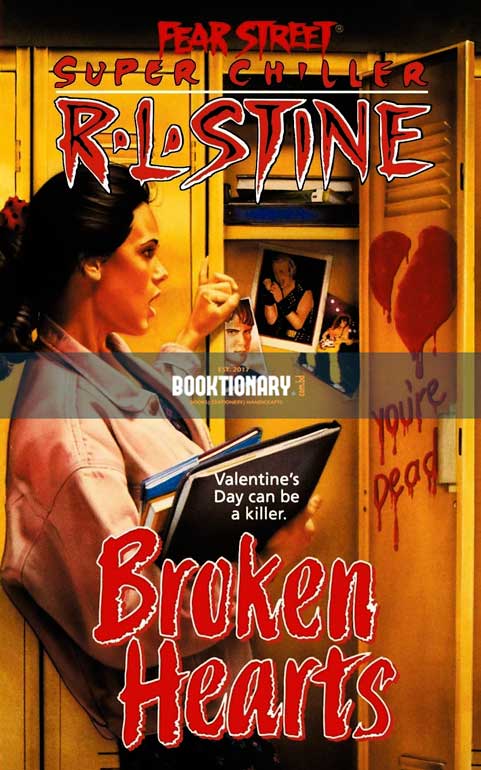 Broken Hearts  ( Fear Street Super Chiller series, book 4 ) ( High Quality )