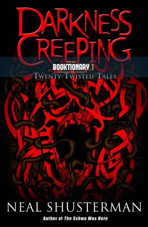 Darkness Creeping: Twenty Twisted Tales ( High Quality )