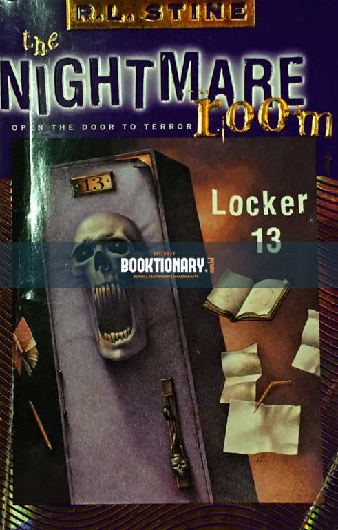 Locker 13  ( The Nightmare Room series, book 2 ) ( High Quality )