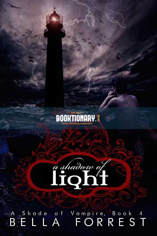A Shadow of Light  ( A Shade of Vampire series, book 4 ) ( High Quality )
