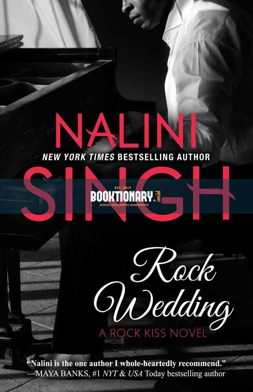 Rock Wedding  ( Rock Kiss series, book 4 ) ( High Quality )