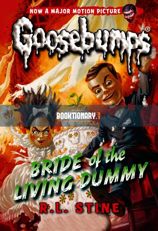 Bride of the Living Dummy  ( Goosebumps Series 2000 series, book 2 ) ( High Quality )
