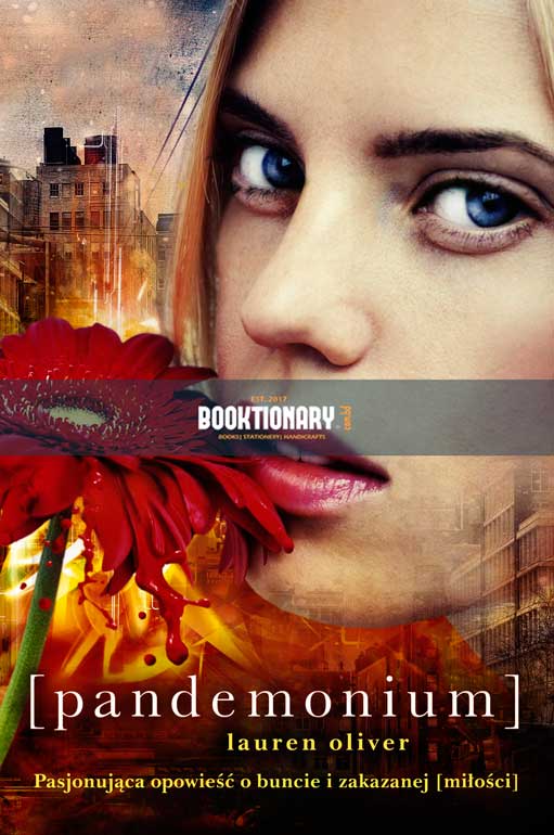 Pandemonium  ( Delirium series, book 2 ) ( High Quality )