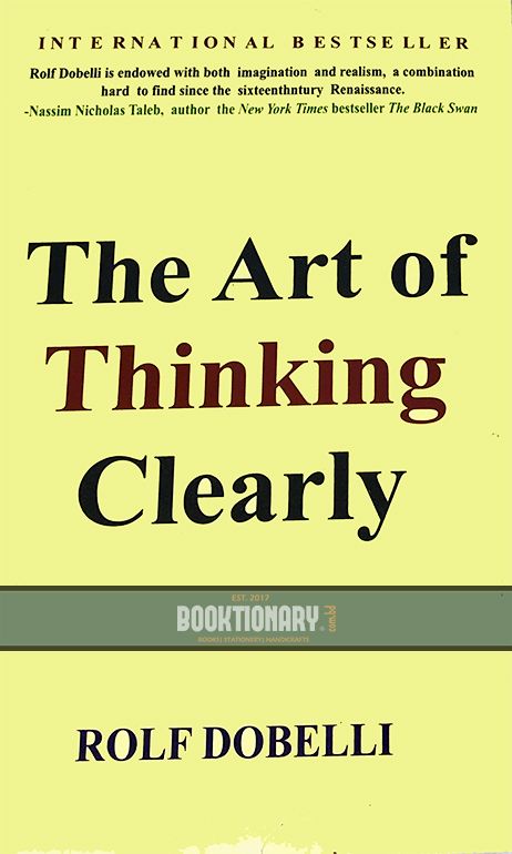 The Art of Thinking Clearly ( Normal Quality )