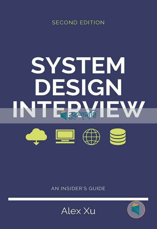 System Design Interview – An insider's guide ( 2nd Edition ) ( high quality )