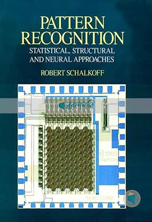 Pattern Recognition Statistical Structural And Neu Neural Approaches (WSE): Statistical, Structural and Neural Approaches