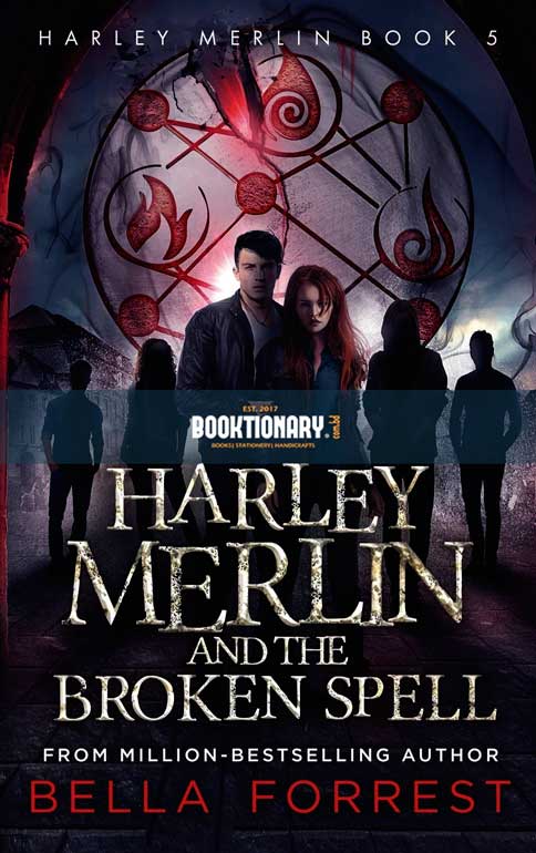 Harley Merlin and the Broken Spell  ( Harley Merlin series, book 5 ) ( High Quality )