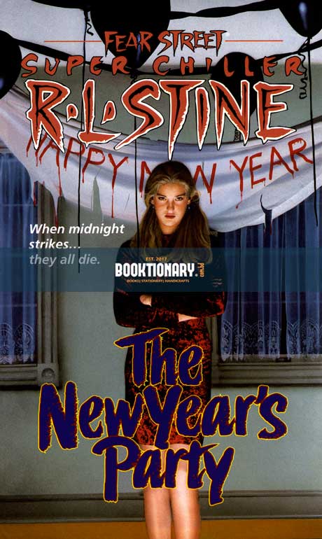 The New Year's Party  ( Fear Street Super Chiller series, book 9 ) ( High Quality )
