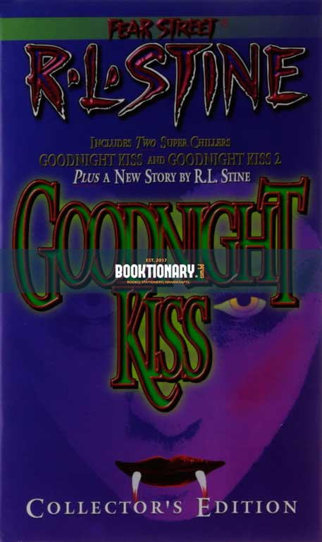 Goodnight Kiss  ( Fear Street Super Chiller series book, 3 ) ( High Quality )