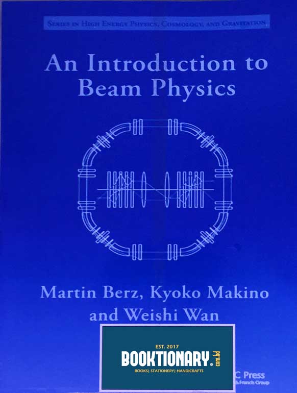 An Introduction to Beam Physics