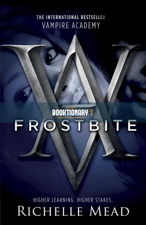 Frostbite  ( Vampire Academy series, book  2 ) ( High Quality )