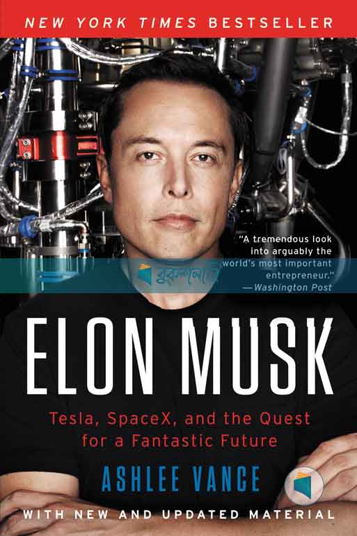 Elon Musk: Tesla, SpaceX, and the Quest for a Fantastic Future  ( Normal Quality )