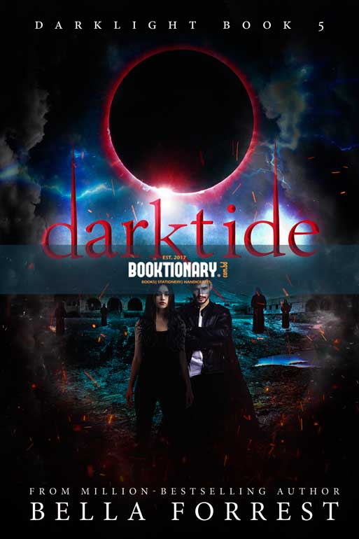 Darktide  ( Darklight series, book 5 ) ( High Quality )