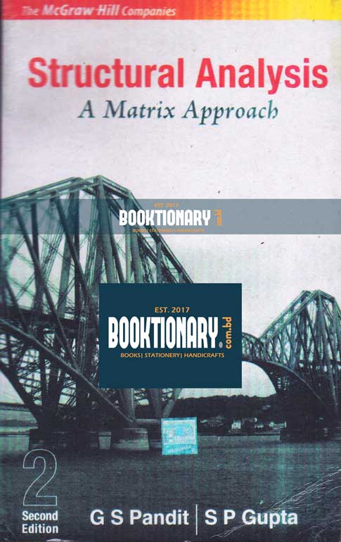 STRUCTURAL ANALYSIS : A MATRIX APPROACH