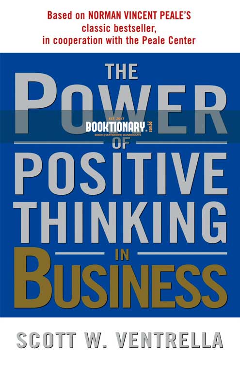The Power of Positive Thinking in  Business: Ten Traits for Maximum Results ( High Quality )