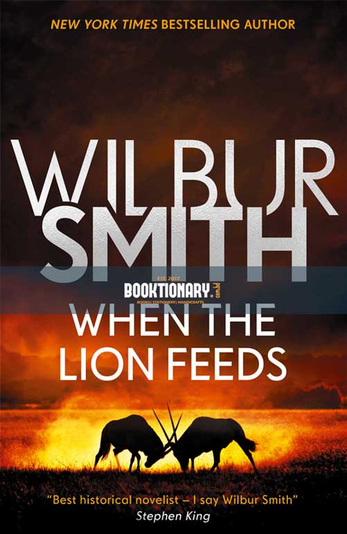When the Lion Feeds   ( Courtney Series, Book 1 ) ( High Quality )