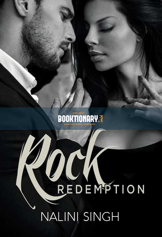 Rock Redemption  ( Rock Kiss series, book 3 ) ( High Quality )