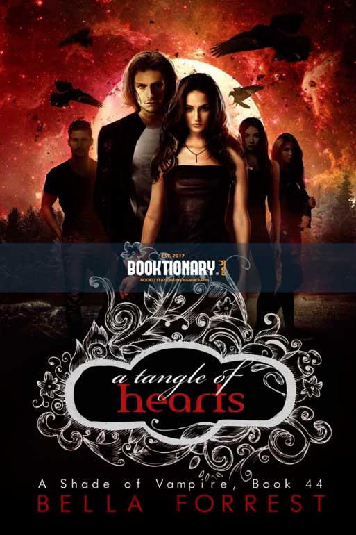 A Tangle of Hearts  ( A Shade of Vampire series, book 44 ) ( High Quality )