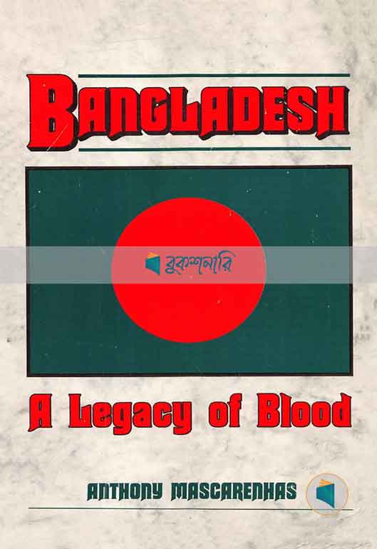 Bangladesh: A legacy of blood  ( High Quality )