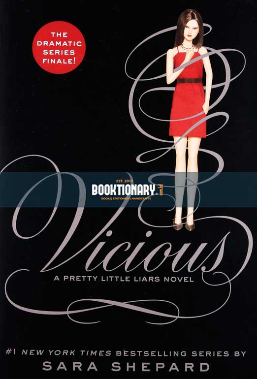 Vicious ( Pretty Little Liars series, book 16 ) ( High Quality )