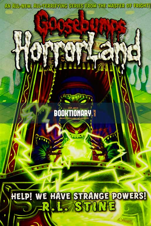 Help! We Have Strange Powers!  ( Goosebumps HorrorLand series, book 10 ) ( High Quality )