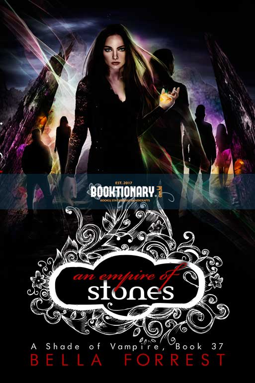 An Empire of Stones  ( A Shade of Vampire series, book 37 ) ( High Quality )