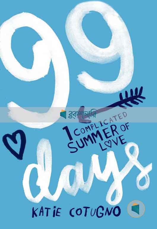 99 Days ( 99 Days Series, Book 1 ) ( high quality )