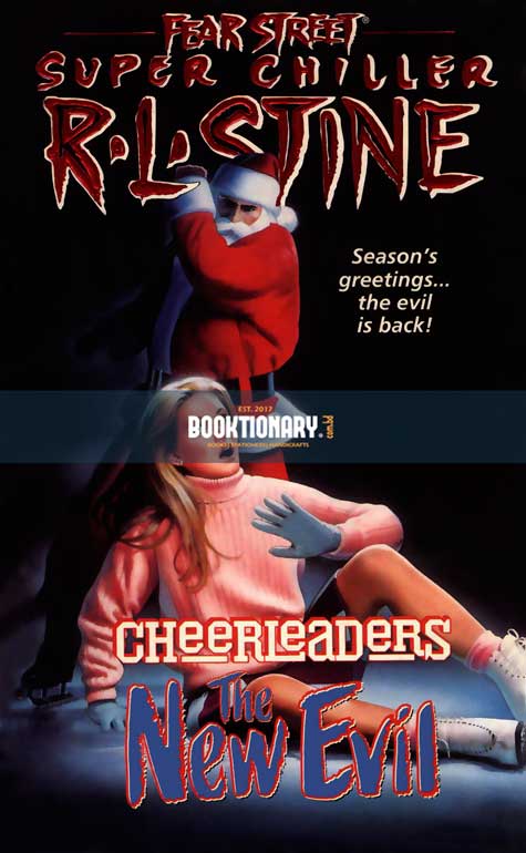 The New Evil Fear Street Cheerleaders  (Fear Street Superchiller series, book 7 ) ( High Quality )