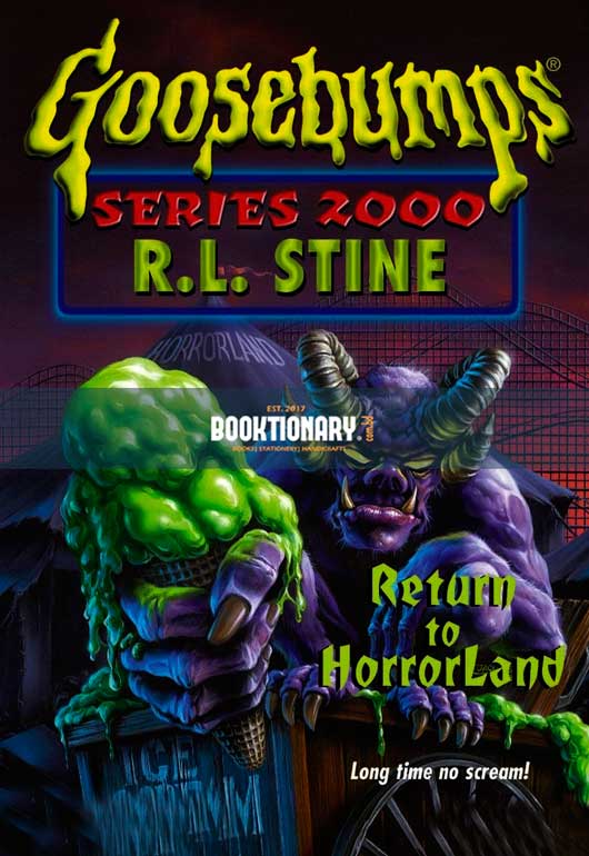 Return to Horrorland  ( Goosebumps Series 2000 series, book 13 ) ( High Quality )