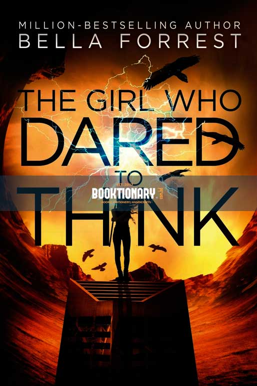 The Girl Who Dared to Think  ( The Girl Who Dared series, book 1 ) ( High Quality )