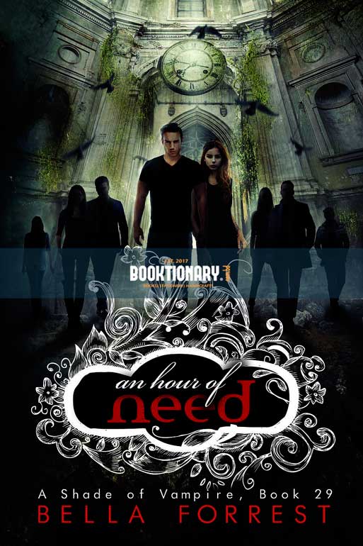 An Hour of Need  ( A Shade of Vampire series, book 29 ) ( High Quality )
