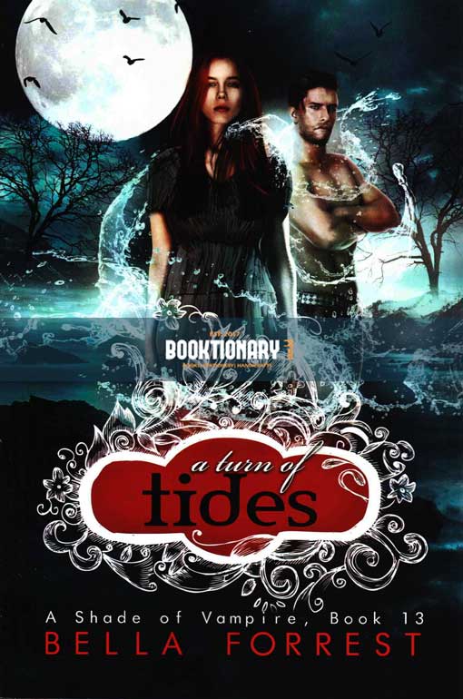 A Turn of Tides  ( A Shade of Vampire series, book 13 ) ( High Quality )