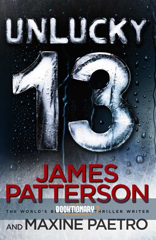 Unlucky 13   ( Women's Murder Club Series, Book 13 ) ( High Quality )