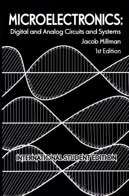 Microelectronics: Digital & Analog Circuits & Systems