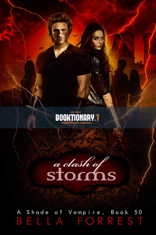 A Clash of Storms  ( A Shade of Vampire series, book 50 ) ( High Quality )