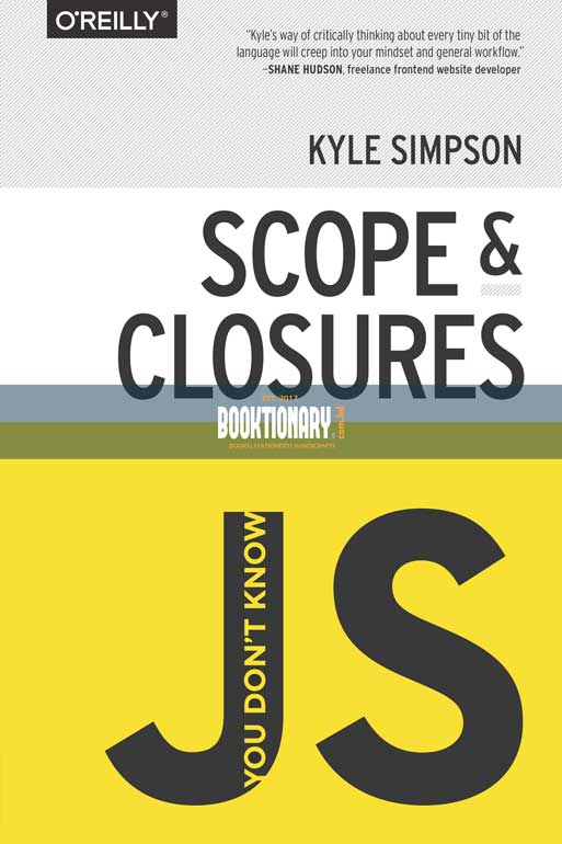 You Don't Know JS Scope Closures ( High Quality )
